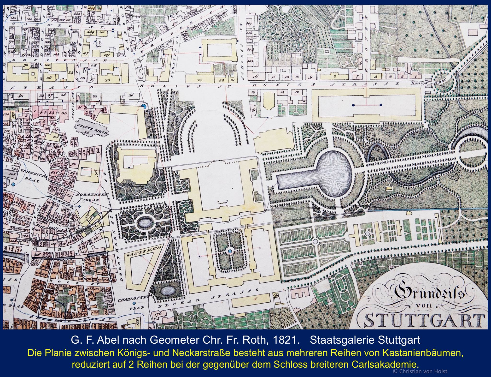 Planie – Scharnier zwischen Schlossareal und Stadtkern: Stadtplan Stuttgarts von Chr. Fr. Roth von 1821 Staatsgalerie Stuttgart