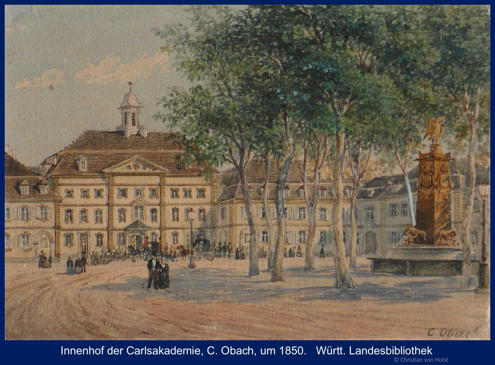 Carlsakademie Innenhof C. Obach um 1850 Württ. Landesbibliothek Stuttgart
