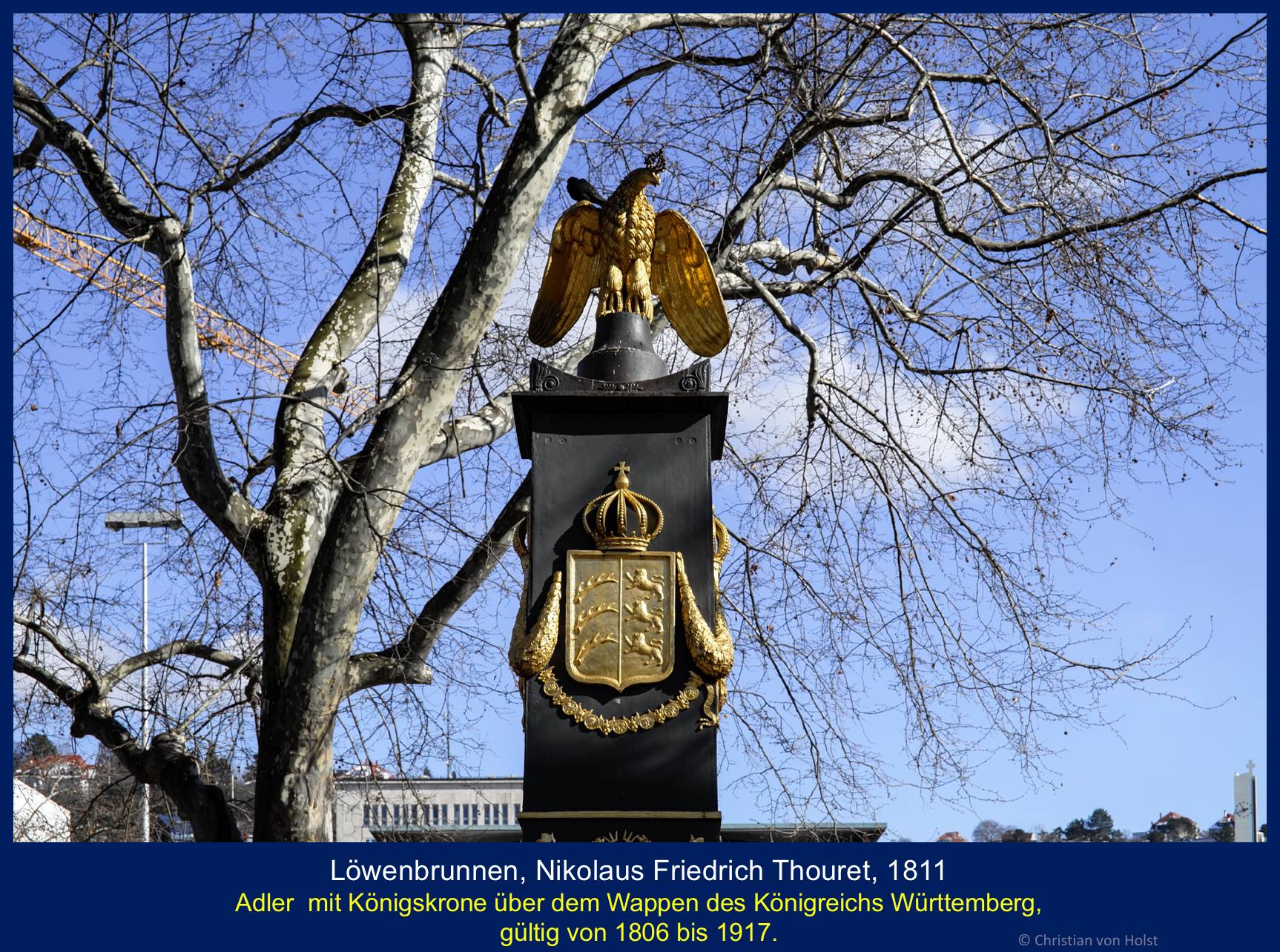 Löwenbrunnen mit Königswappen und Adler Nikolaus Thouret