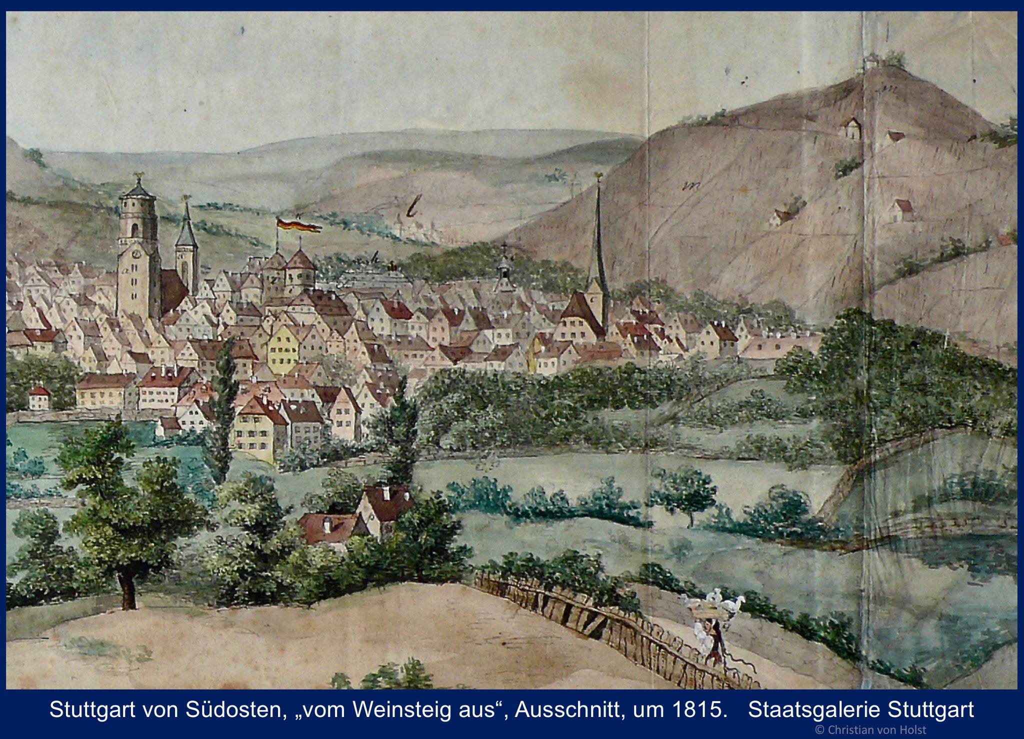 Ansicht Stuttgarts von der Alten Weinsteige um 1815