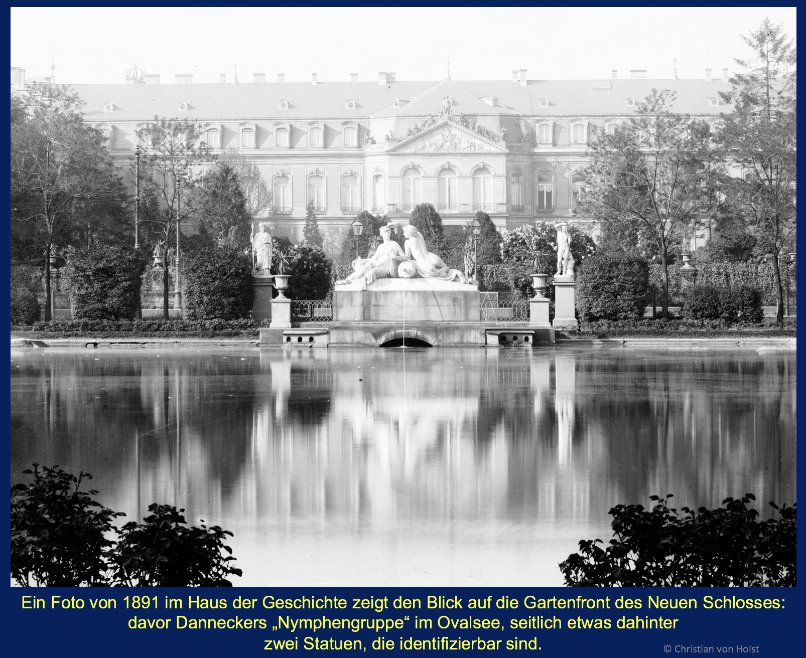 Weitere Verluste bei Schönheiten im Schlossgarten – Ovalsee und Gartenfront des Neuen Schlosses mit sämtlich verlorenen Skulpturen 1891