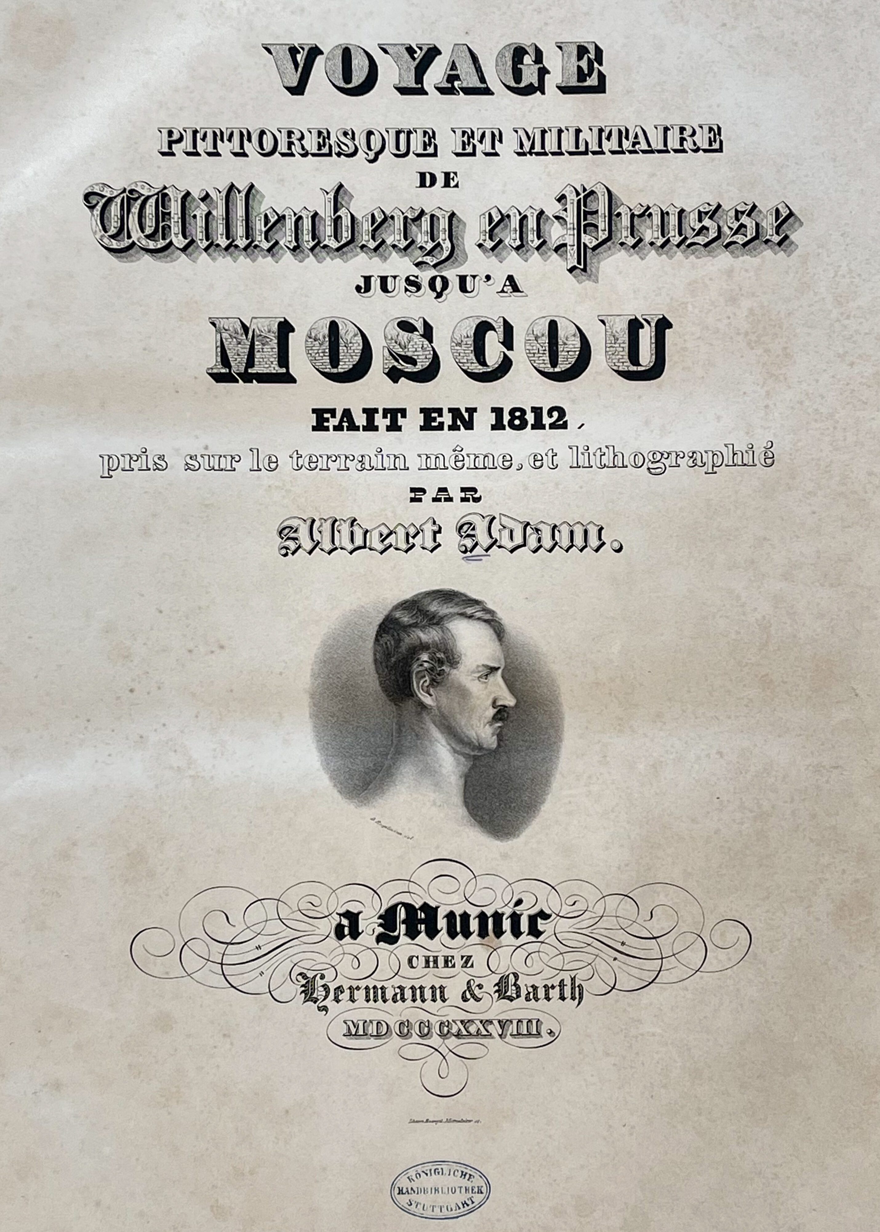 Albrecht Adam, Russlandfeldzug 1812, Voyage pittoresque – Titelblatt 1828